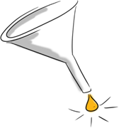 A funnel with one refined drop